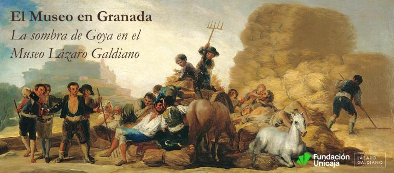El Museo Lázaro Galdiano en Granada. Exposición LA SOMBRA DE GOYA
