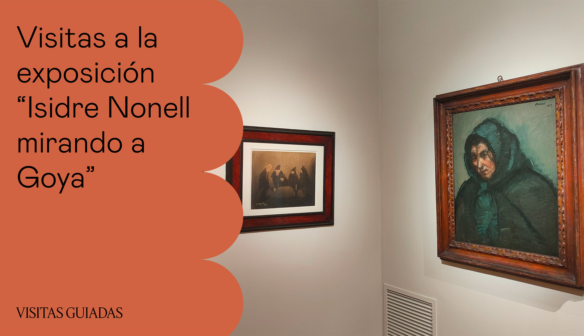 Visitas guiadas a la exposición ISIDRE NONELL MIRANDO A GOYA