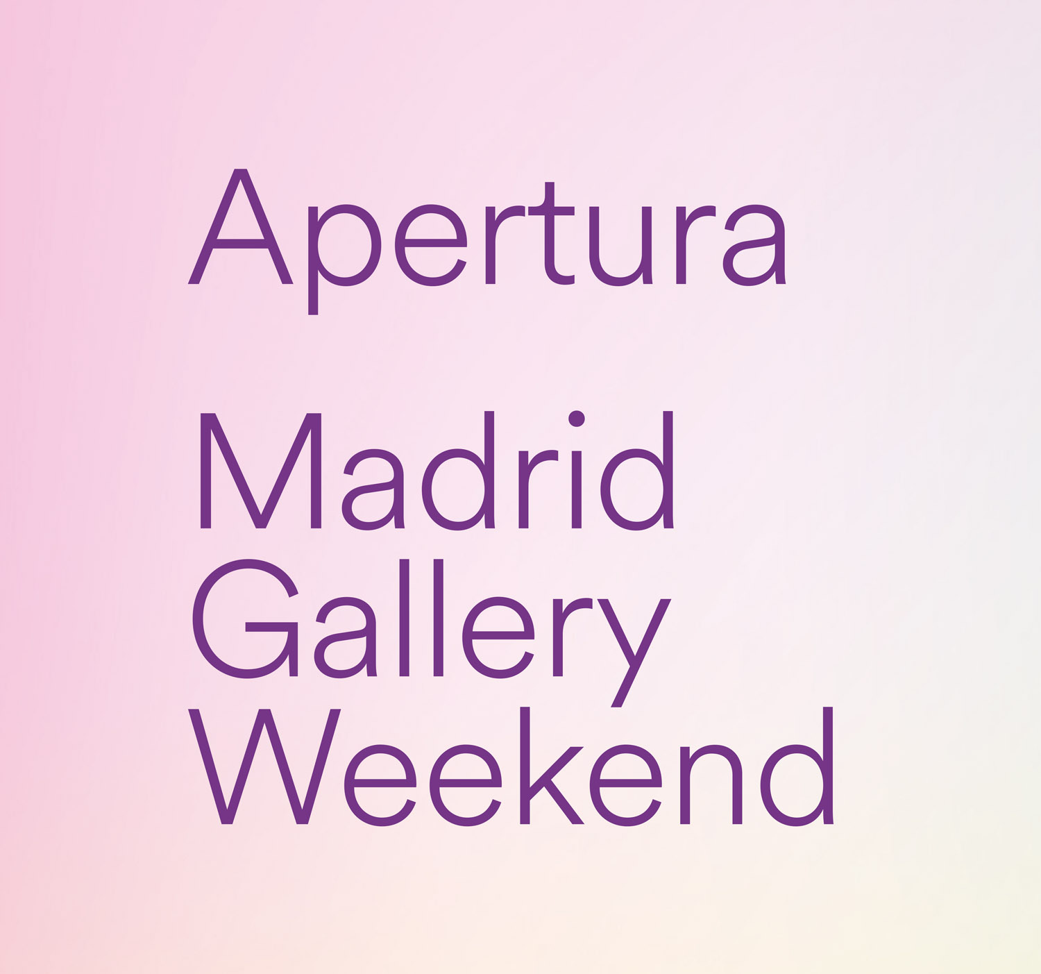 Exposición APERTURA MADRID GALLERY WEEKEND 2026