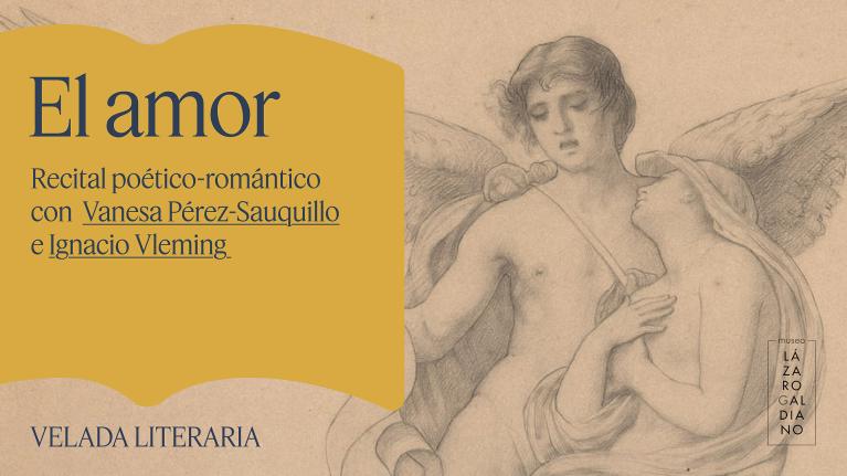 Velada sobre el Amor. Arte + literatura