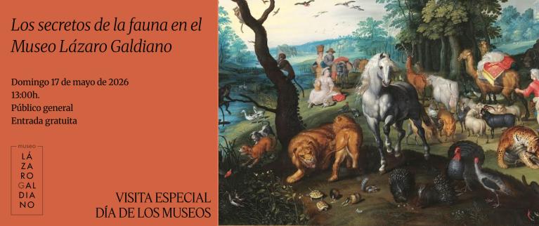 DIM 2026. Los secretos de la fauna en el Museo Lázaro Galdiano. Visita guiada gratuita